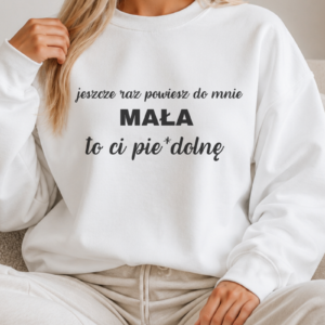 jeszcze raz powiesz do mnie mała to ci by loovia.pl
