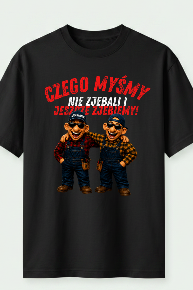 Czego myśmy nie zjebali i jeszcze zjebiemy mechanik Czego myśmy nie zjebali i jeszcze zjebiemy mechanik